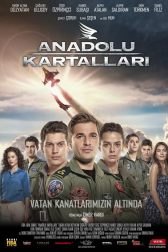 دانلود فیلم Anadolu Kartallari 2011