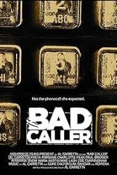 دانلود فیلم Bad Caller 2016