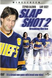 دانلود فیلم Slap Shot 2: Breaking the Ice 2002