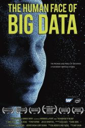 دانلود فیلم The Human Face of Big Data 2014