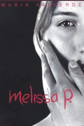 دانلود فیلم Melissa P. 2005