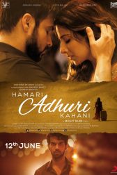 دانلود فیلم Hamari Adhuri Kahaani 2015