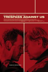 دانلود فیلم Trespass Against Us 2016