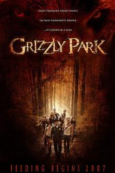 دانلود فیلم Grizzly Park 2008