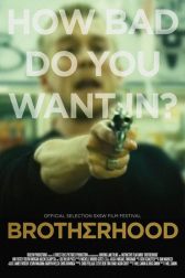 دانلود فیلم Brotherhood 2010