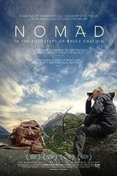 دانلود فیلم Nomad: In the Footsteps of Bruce Chatwin 2019
