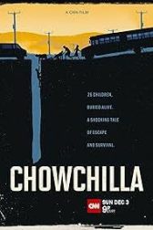 دانلود فیلم Chowchilla 2023