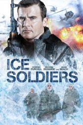 دانلود فیلم Ice Soldiers 2013