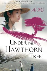 دانلود فیلم Under the Hawthorn Tree 2010