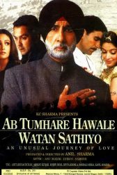 دانلود فیلم Ab Tumhare Hawale Watan Saathiyo 2004