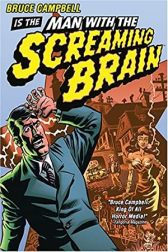دانلود فیلم Man with the Screaming Brain 2005