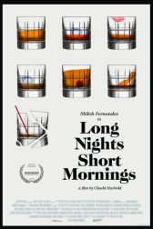 دانلود فیلم Long Nights Short Mornings 2016
