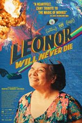 دانلود فیلم Leonor Will Never Die 2022