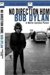 دانلود فیلم andquot;American Mastersandquot; No Direction Home: Bob Dylan 2005
