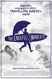 دانلود فیلم The Endless Winter II: Surfing Europe 2017