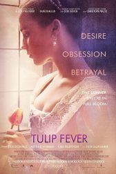 دانلود فیلم Tulip Fever 2017