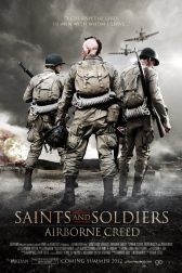 دانلود فیلم Saints and Soldiers: Airborne Creed 2012