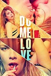 دانلود فیلم Do Me Love 2009
