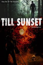 دانلود فیلم Till Sunset 2011