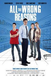 دانلود فیلم All the Wrong Reasons 2013