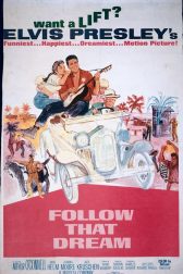دانلود فیلم Follow That Dream 1962