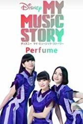 دانلود فیلم My Music Story: Perfume 2020