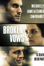 دانلود فیلم Broken Vows 2016