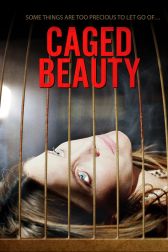 دانلود فیلم Caged Beauty 2016