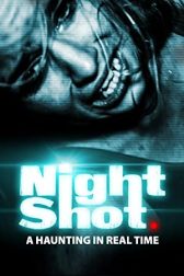 دانلود فیلم Nightshot 2018