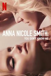 دانلود فیلم Anna Nicole Smith: You Dont Know Me 2023