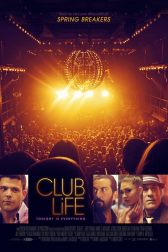 دانلود فیلم Club Life 2015