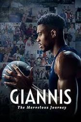دانلود فیلم Giannis: The Marvelous Journey 2024