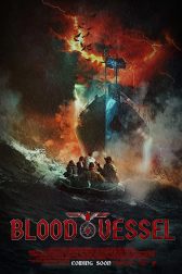 دانلود فیلم Blood Vessel 2019