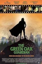 دانلود فیلم The Green Oak Guardian 2023