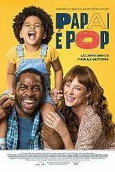 دانلود فیلم Papai é Pop 2021