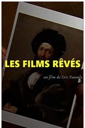 دانلود فیلم Les films rêvés 2010