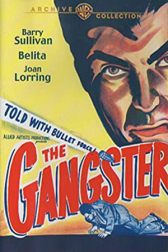 دانلود فیلم The Gangster 1947