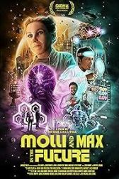 دانلود فیلم Molli and Max in the Future 2023