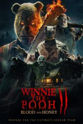 دانلود فیلم Winnie-the-Pooh: Blood and Honey 2 2024