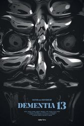 دانلود فیلم Dementia 13 2017