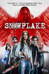 دانلود فیلم Snowflake 2017