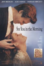دانلود فیلم See You in the Morning 1989