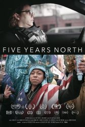 دانلود فیلم Five Years North 2020