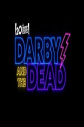 دانلود فیلم Darby and the Dead 2022