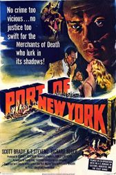 دانلود فیلم Port of New York 1949