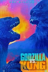 دانلود فیلم Godzilla vs. Kong 2021