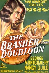 دانلود فیلم The Brasher Doubloon 1947
