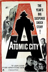 دانلود فیلم The Atomic City 1952