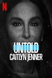 دانلود فیلم Untold: Caitlyn Jenner 2021