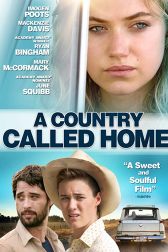 دانلود فیلم A Country Called Home 2015